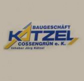 Baugeschäft Kätzel Cossengrün e. K.